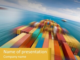 A Large Container Ship In The Middle Of The Ocean PowerPoint Template
