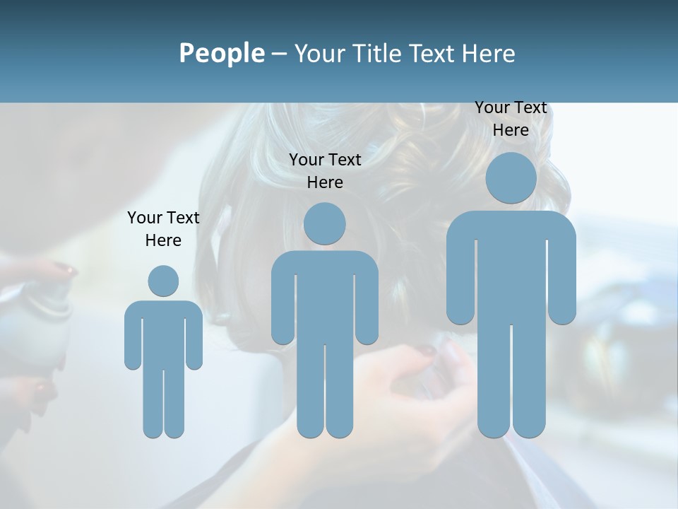 A Woman Getting Her Hair Styled By A Professional Hair Stylist PowerPoint Template