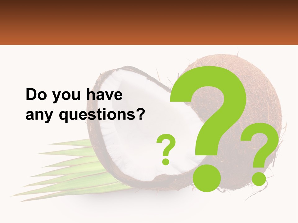 A Coconut With A Piece Of Coconut On Top Of It PowerPoint Template