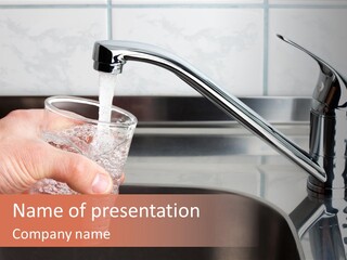 A Person Filling A Glass With Water From A Faucet PowerPoint Template