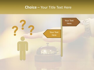 A Person's Hand Reaching Out To A Small Bell PowerPoint Template