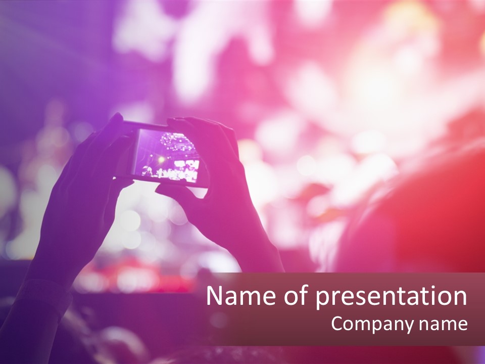 Record A Concert On The Phone PowerPoint Template