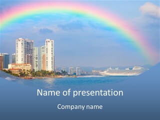 A Rainbow Over A City With A Cruise Ship In The Background PowerPoint Template
