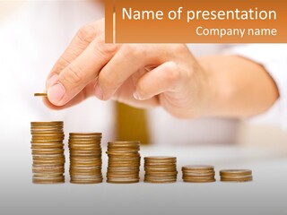 A Person Placing A Coin On Top Of A Stack Of Coins PowerPoint Template