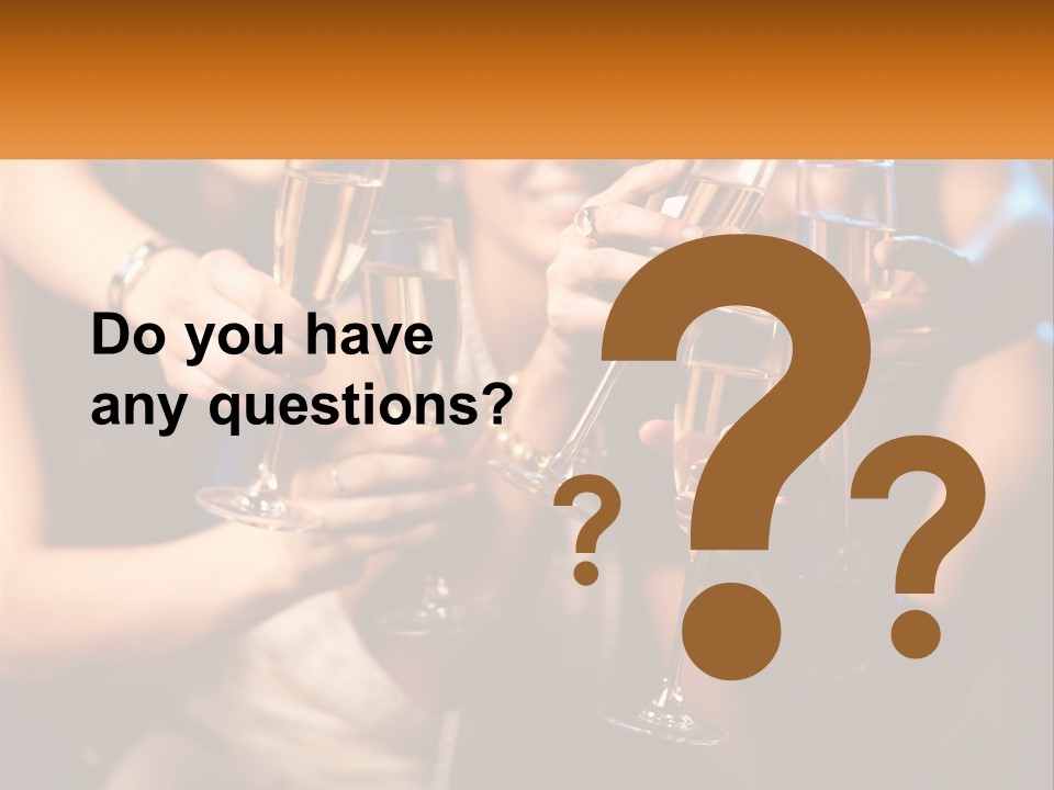 A Group Of People Holding Up Wine Glasses PowerPoint Template