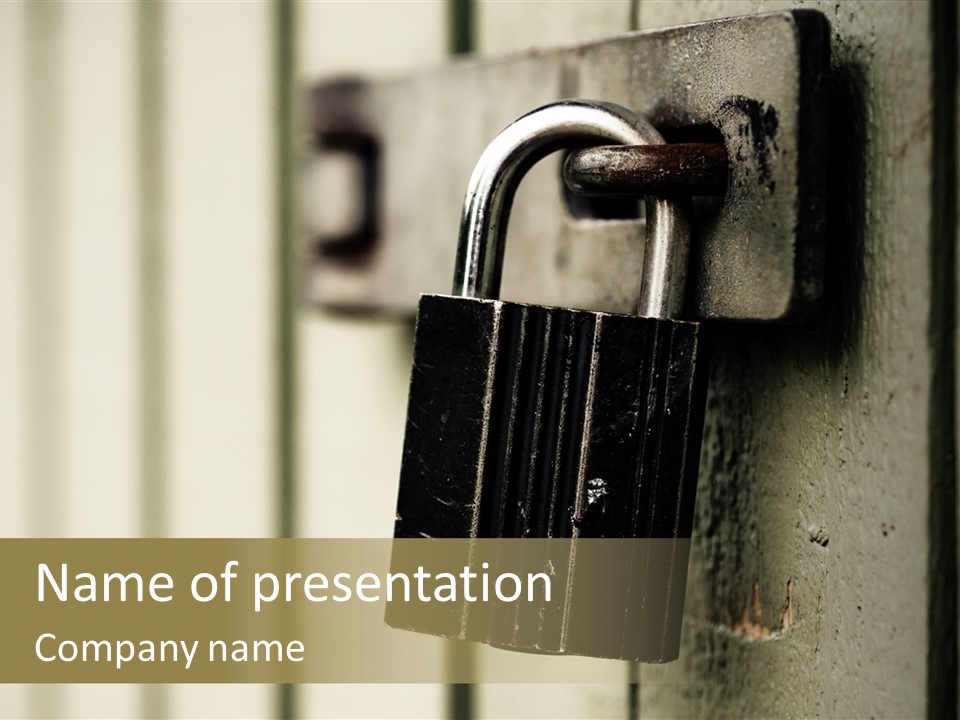 A Padlock On A Door With The Words Name Of Presentation On It PowerPoint Template
