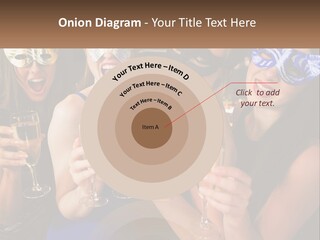 A Group Of Women Holding Glasses Of Champagne PowerPoint Template