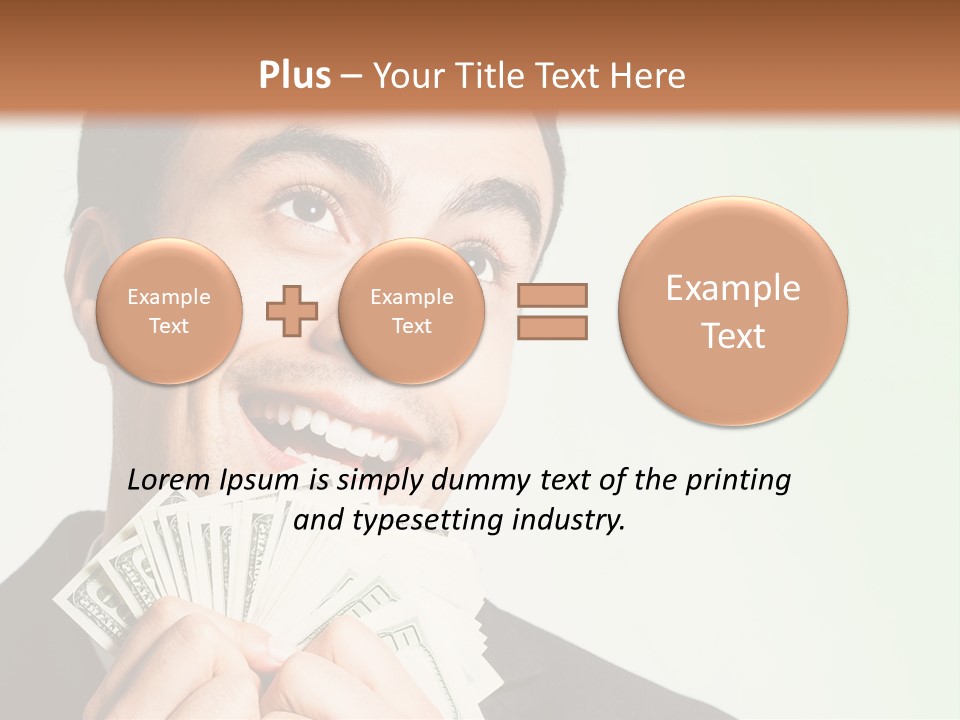 A Man Holding A Bunch Of Money In Front Of His Face PowerPoint Template
