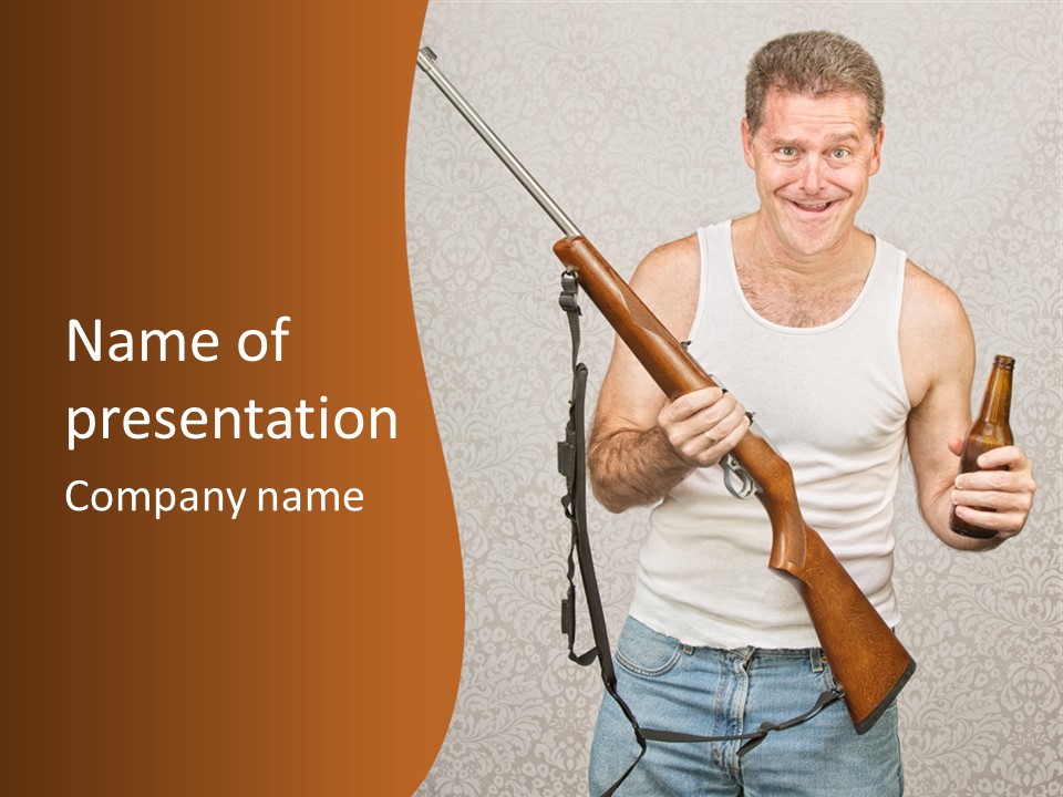 A Man Holding A Rifle And A Bottle Of Beer PowerPoint Template