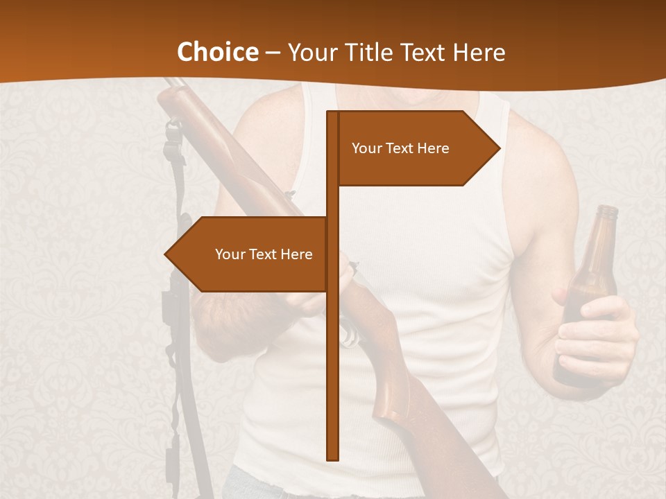 A Man Holding A Rifle And A Bottle Of Beer PowerPoint Template
