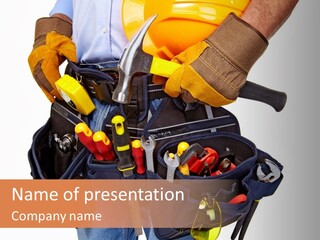 A Man Holding A Tool Belt With Tools In It PowerPoint Template