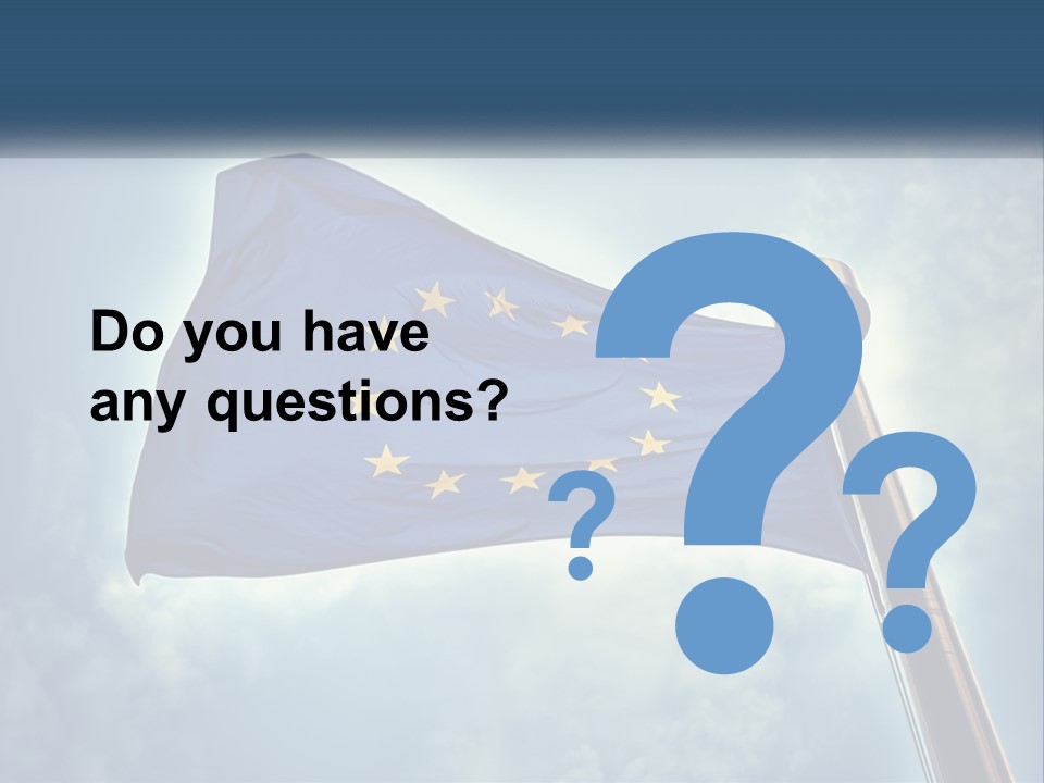 A European Flag Is Flying In The Sky PowerPoint Template