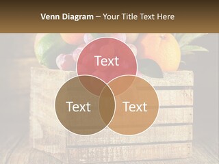 A Wooden Crate Filled With Fruit On Top Of A Wooden Table PowerPoint Template