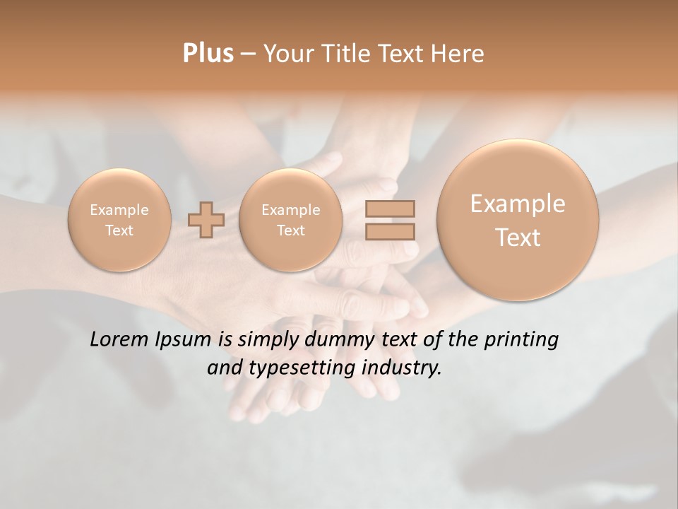 A Group Of People Putting Their Hands Together PowerPoint Template