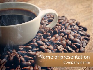 A Cup Of Coffee Sitting On Top Of A Pile Of Coffee Beans PowerPoint Template