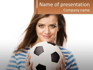 A Woman Holding A Soccer Ball In Her Hands PowerPoint Template