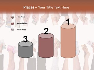 A Group Of People Holding Money In Their Hands PowerPoint Template
