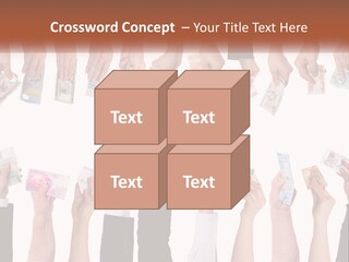 A Group Of People Holding Money In Their Hands PowerPoint Template