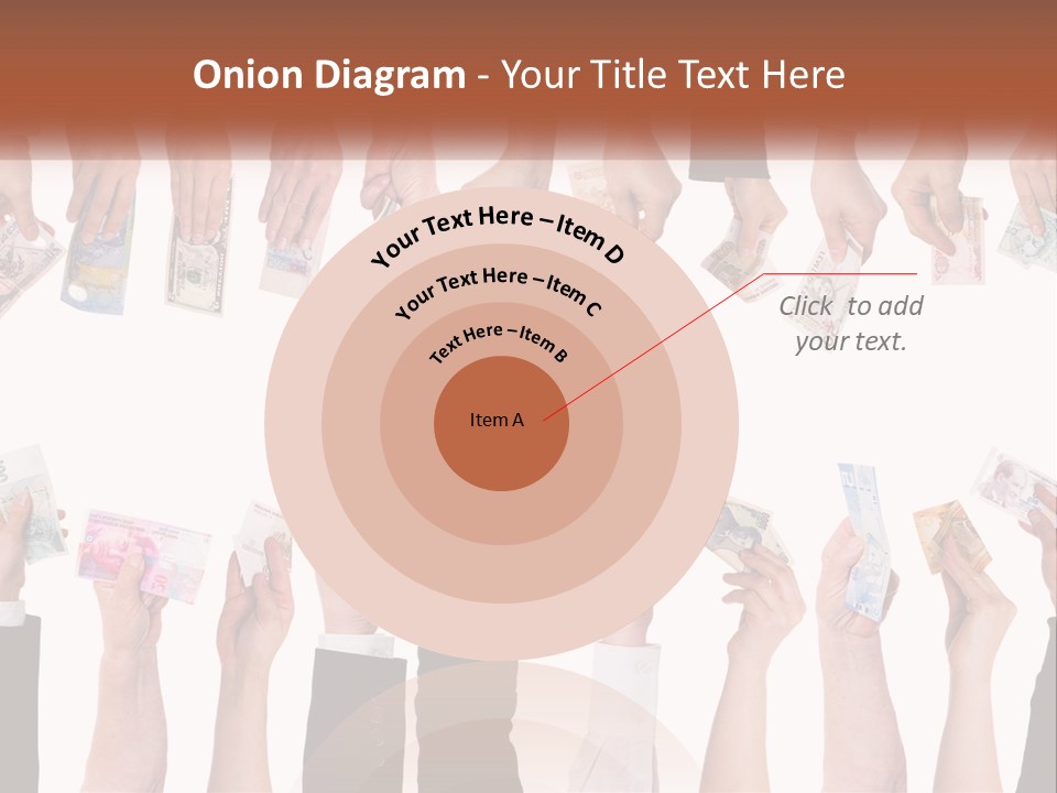 A Group Of People Holding Money In Their Hands PowerPoint Template