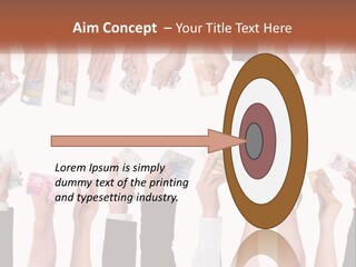 A Group Of People Holding Money In Their Hands PowerPoint Template