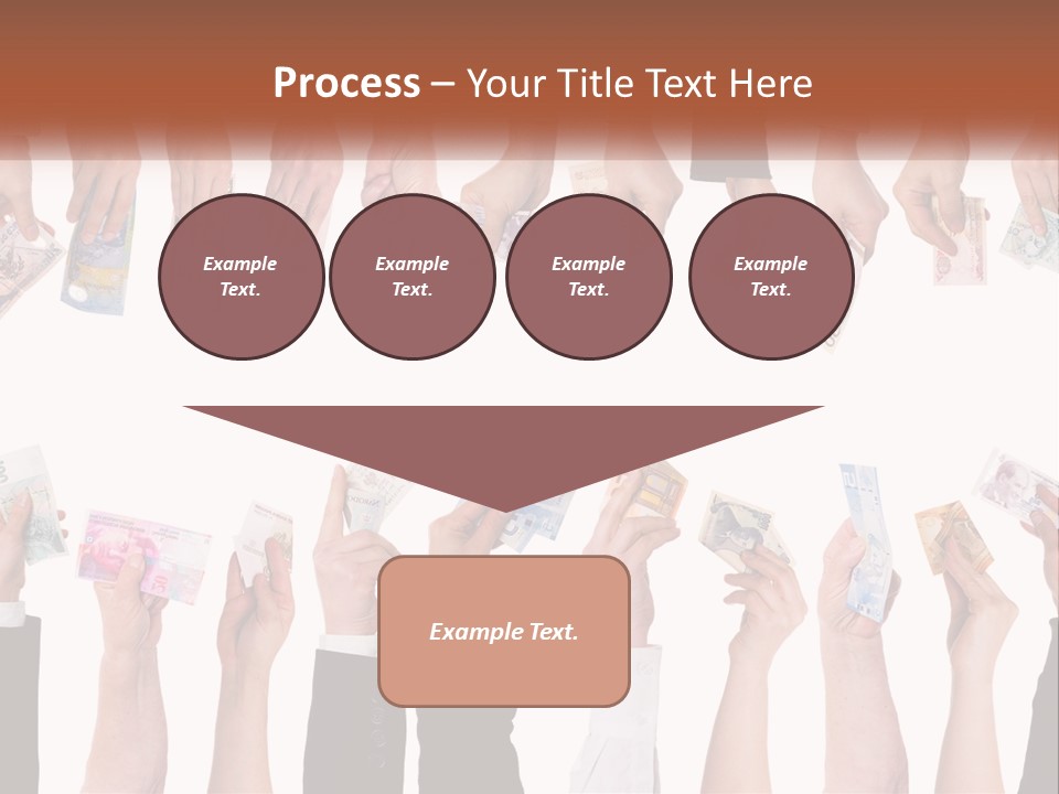 A Group Of People Holding Money In Their Hands PowerPoint Template