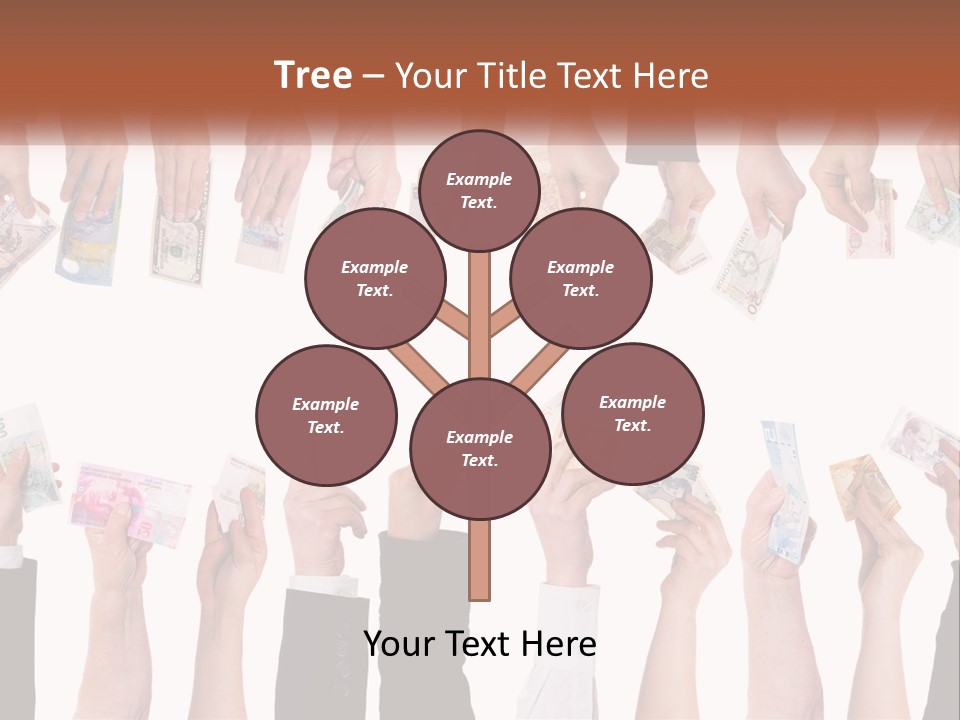 A Group Of People Holding Money In Their Hands PowerPoint Template