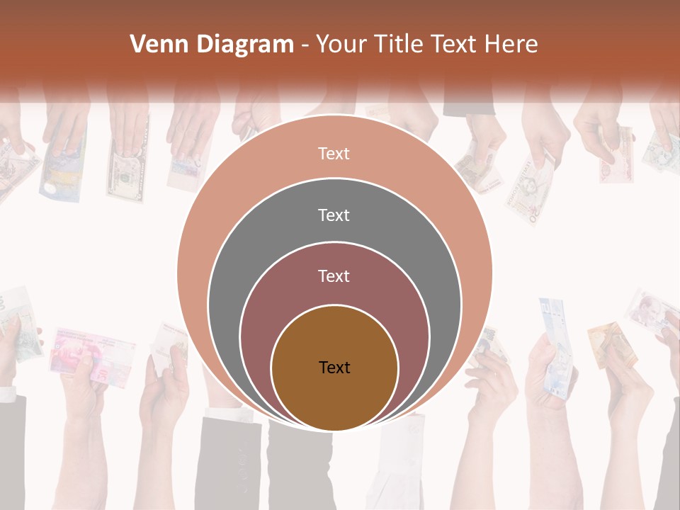A Group Of People Holding Money In Their Hands PowerPoint Template