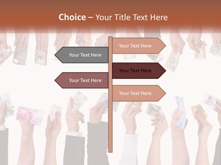 A Group Of People Holding Money In Their Hands PowerPoint Template