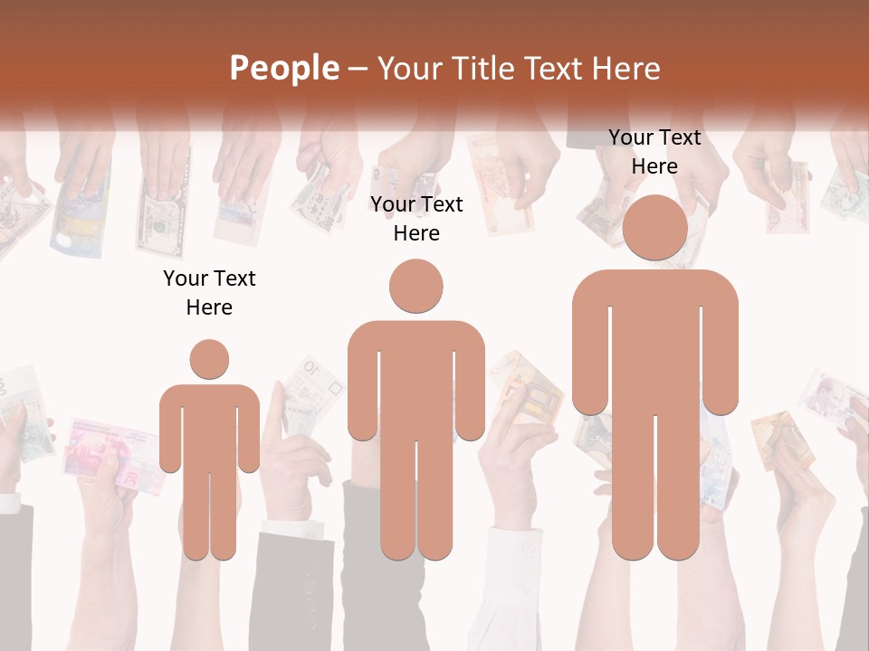 A Group Of People Holding Money In Their Hands PowerPoint Template