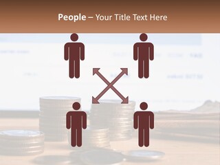 A Pile Of Coins Sitting On Top Of A Wooden Table PowerPoint Template