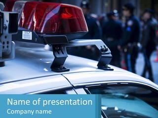 A Police Car With A Red Light On Top Of It PowerPoint Template