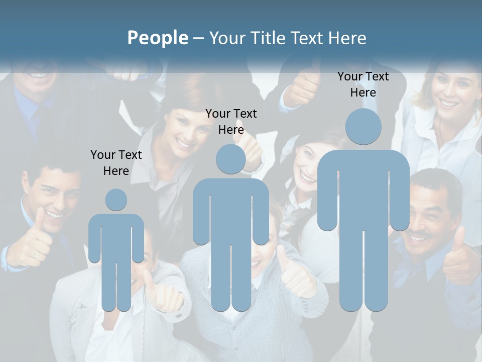 A Group Of Business People Giving Thumbs Up PowerPoint Template