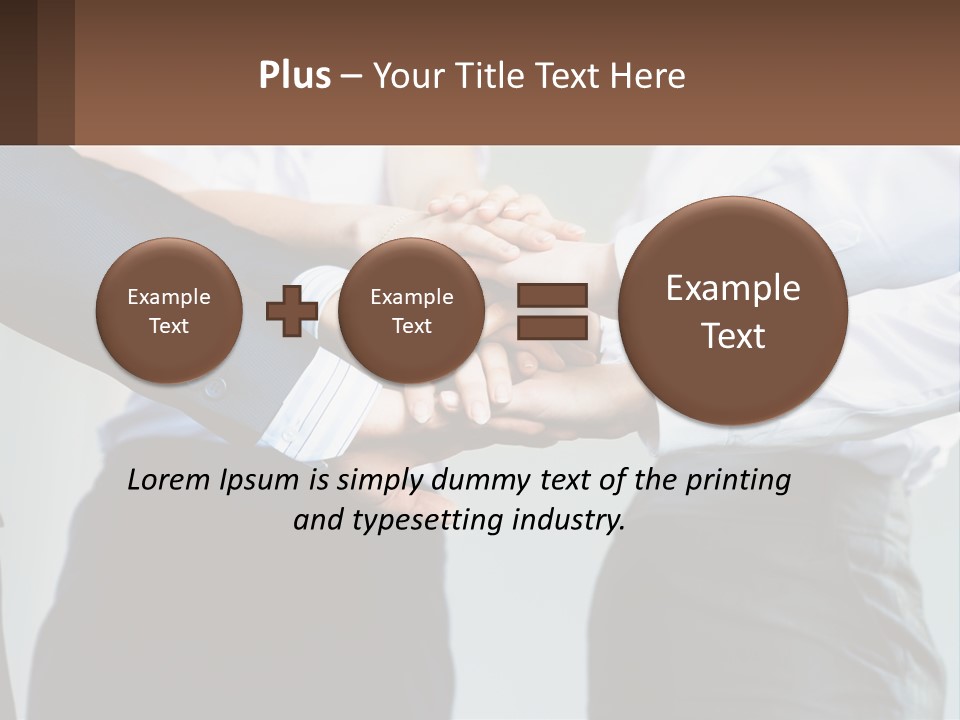 A Group Of People Putting Their Hands Together PowerPoint Template