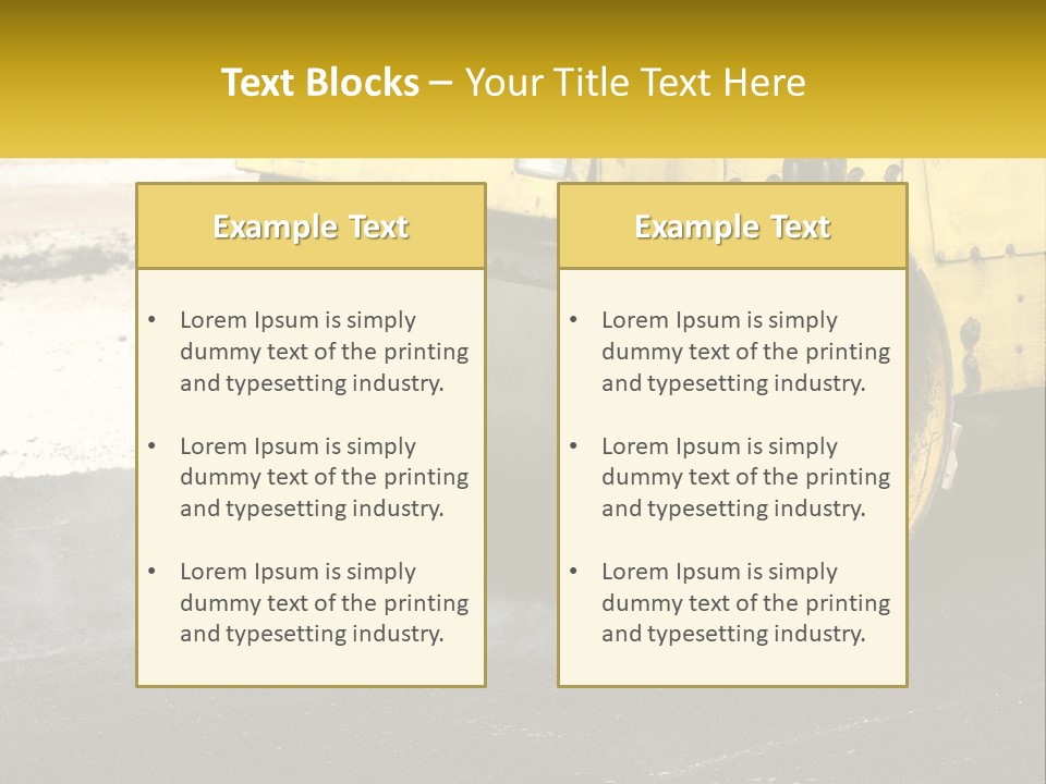 A Yellow Bulldozer Is Moving Down The Road PowerPoint Template
