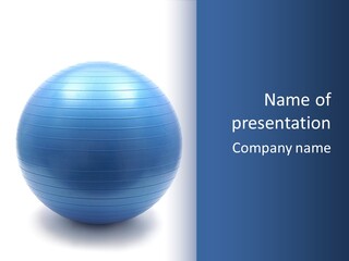 A Blue Exercise Ball On A White Background PowerPoint Template