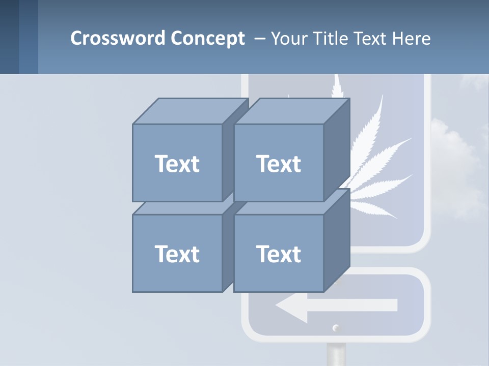 A Blue Street Sign With A Marijuana Leaf On It PowerPoint Template