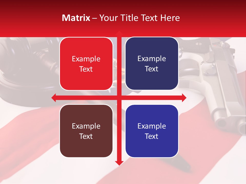 A Gun, A Revolver, And A Flag On A Table PowerPoint Template
