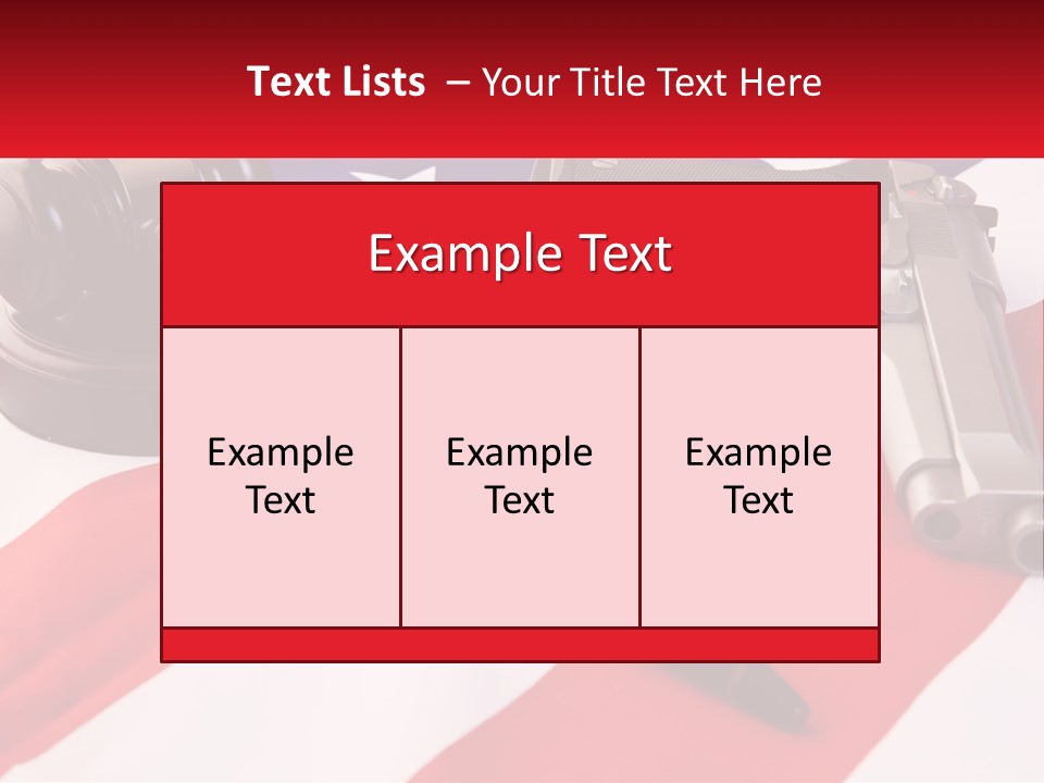 A Gun, A Revolver, And A Flag On A Table PowerPoint Template