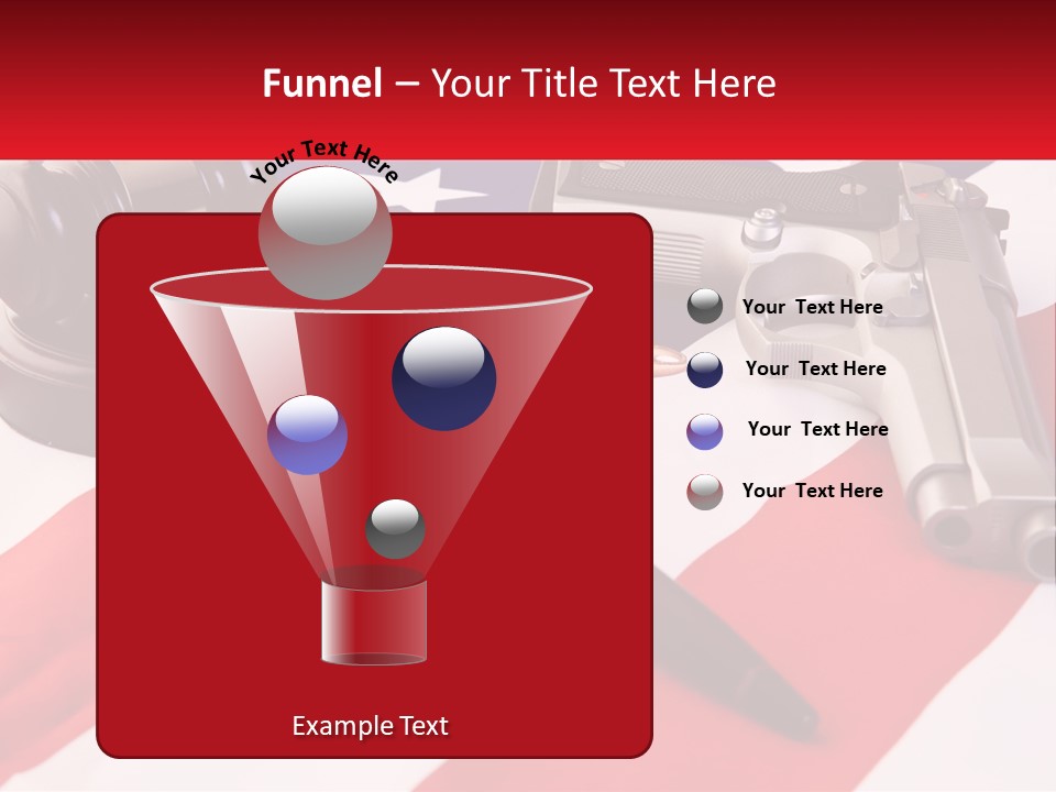 A Gun, A Revolver, And A Flag On A Table PowerPoint Template