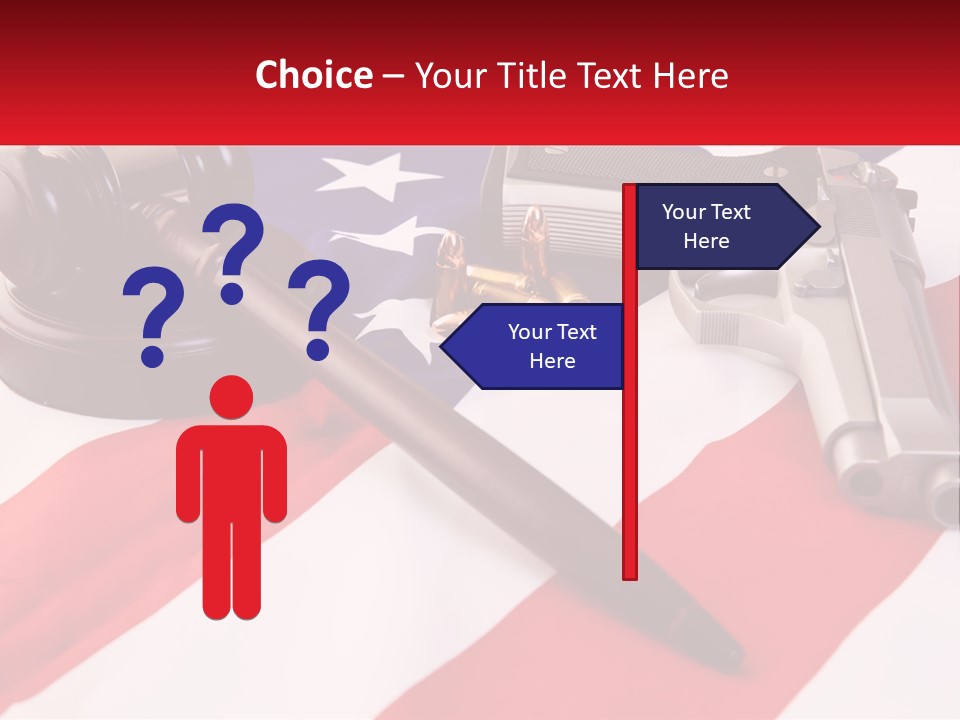 A Gun, A Revolver, And A Flag On A Table PowerPoint Template