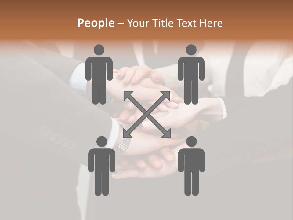 A Group Of People Putting Their Hands Together PowerPoint Template