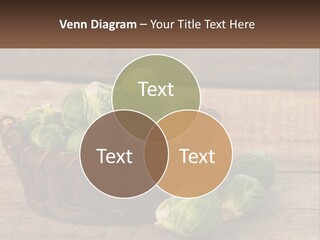 A Basket Of Brussel Sprouts On A Wooden Table PowerPoint Template