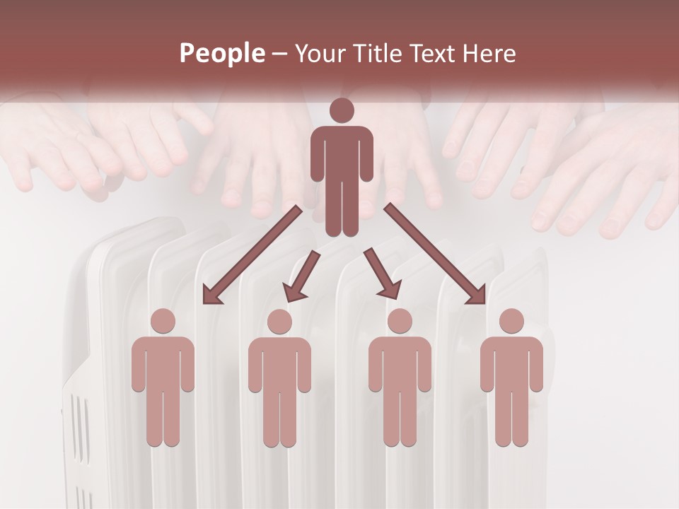 A Group Of People With Their Hands On A Radiator PowerPoint Template