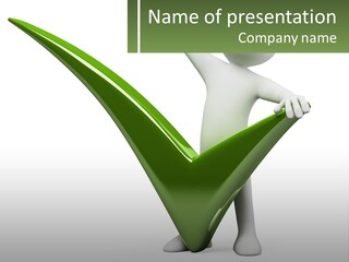 A Person Holding A Green Check Mark In Front Of A White Background PowerPoint Template