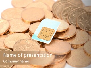 A Small Sim Card Sitting On Top Of A Pile Of Coins PowerPoint Template