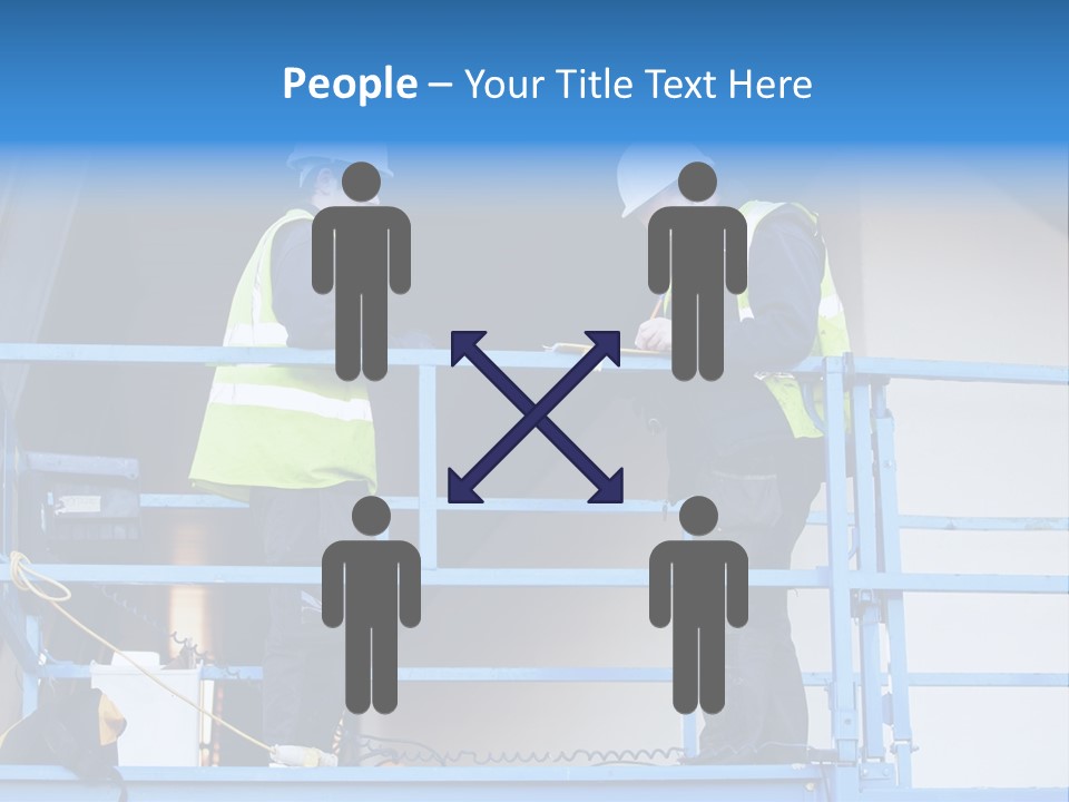 Two Men In Safety Vests Standing On A Blue Platform PowerPoint Template