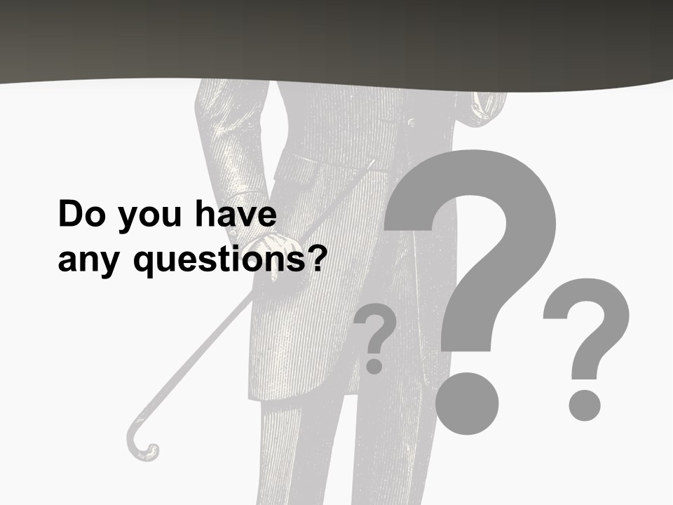 A Man In A Suit And Top Hat Is Holding A Cane PowerPoint Template