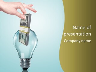 A Light Bulb With Money In It Being Held By A Hand PowerPoint Template