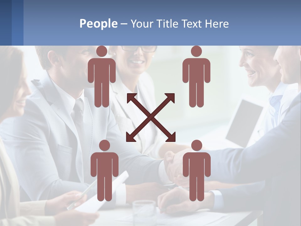A Group Of Business People Shaking Hands Over A Table PowerPoint Template