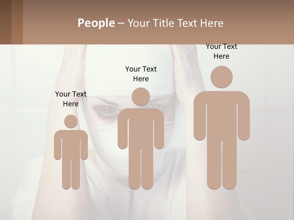 A Woman With Bandages Covering Her Face And Covering Her Eyes PowerPoint Template